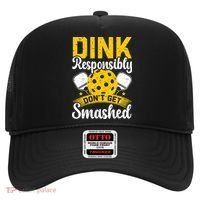 Dink Responsibly Don't Get Smashed Pickleball Hat thumb 0