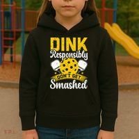 Dink Responsibly Don't Get Smashed Pickleball Kids Hoodie thumb 3