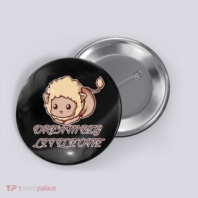 Dream Big Little Lion Button