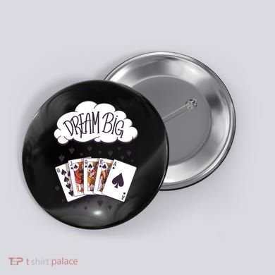 Dream Big Poker Hand Button