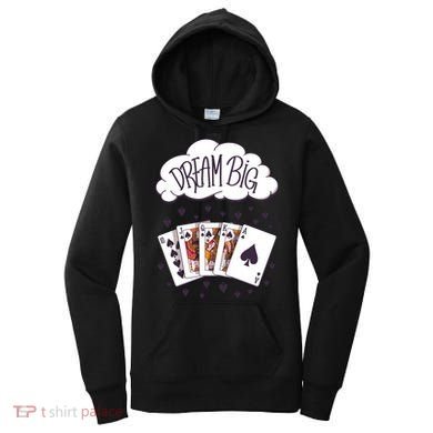 Dream Big Poker Hand Women's Hoodie