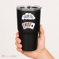 Dream Big Poker Hand Tumbler thumb 2