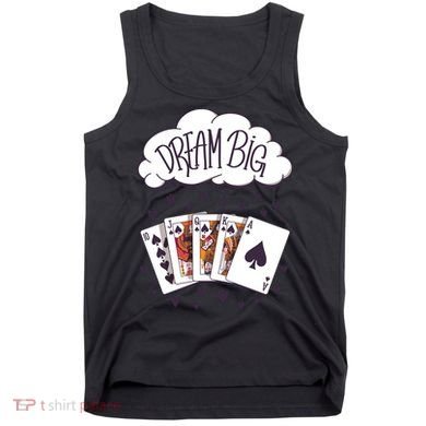 Dream Big Poker Hand Tank Top