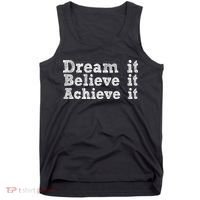 Dream It Believe It Achieve It Tank Top thumb 0