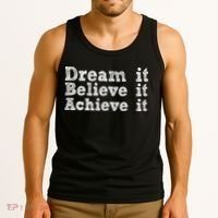 Dream It Believe It Achieve It Tank Top thumb 3