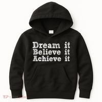 Dream It Believe It Achieve It Kids Hoodie thumb 0