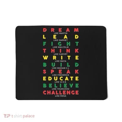 Dream Lead Fight Think Black History Month Mousepad
