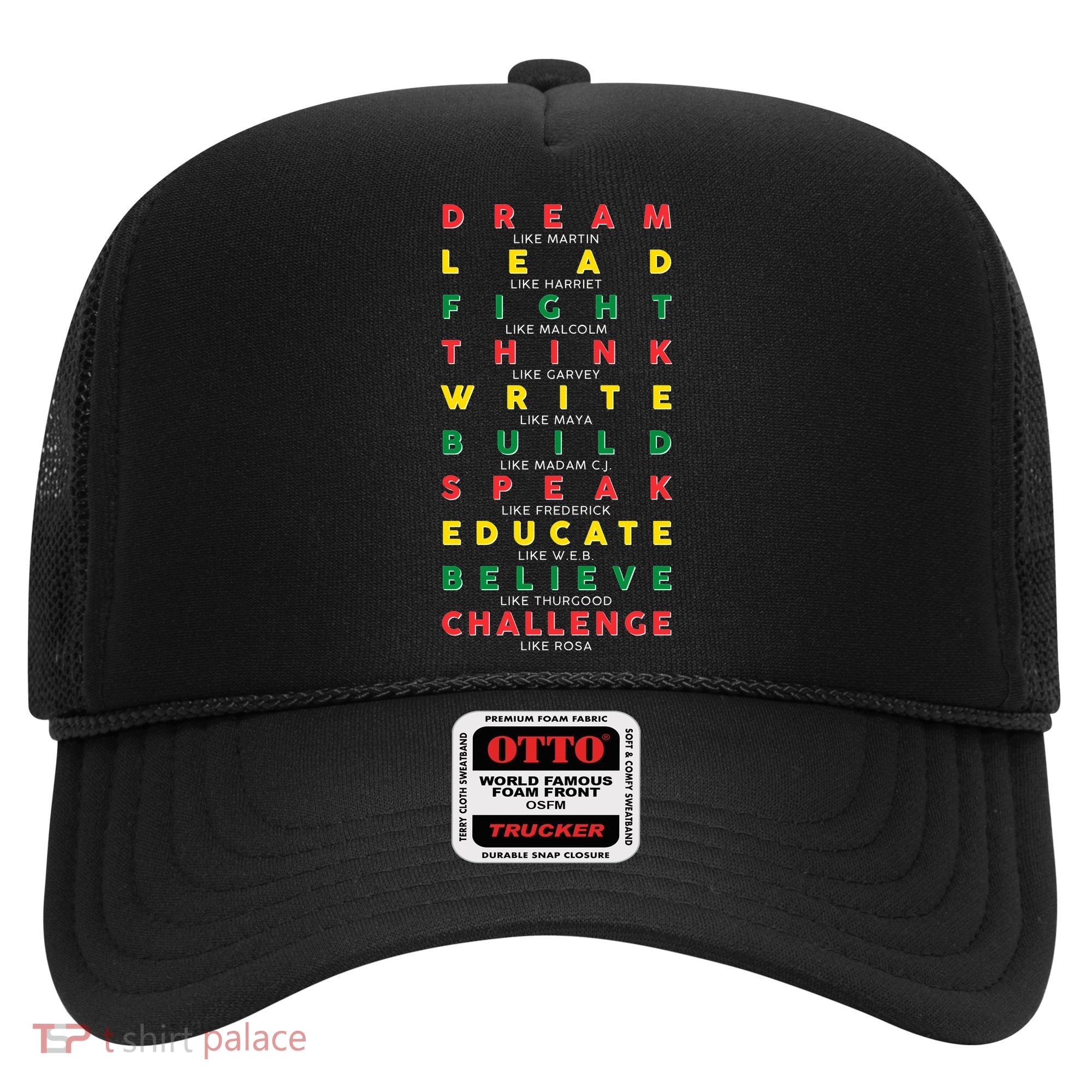 Dream Lead Fight Think Black History Month Hat