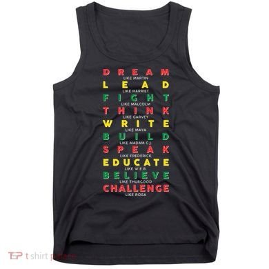 Dream Lead Fight Think Black History Month Tank Top