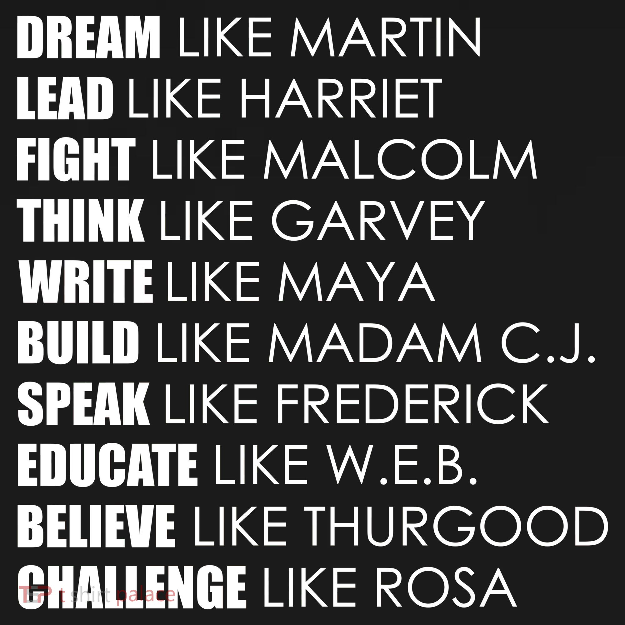 Dream Lead Fight Think Write Build Speak Educate Believe Challenge Doggie Tank