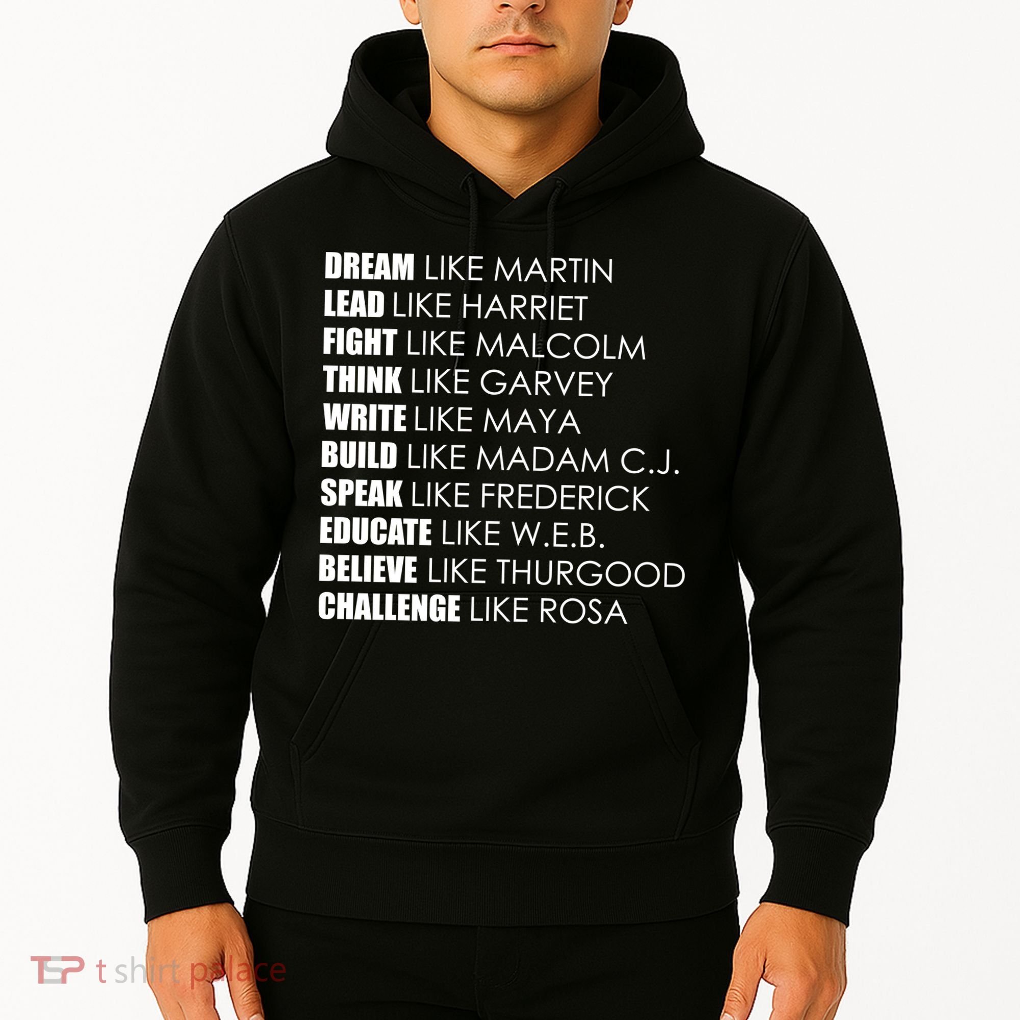 Dream Lead Fight Think Write Build Speak Educate Believe Challenge Hoodie
