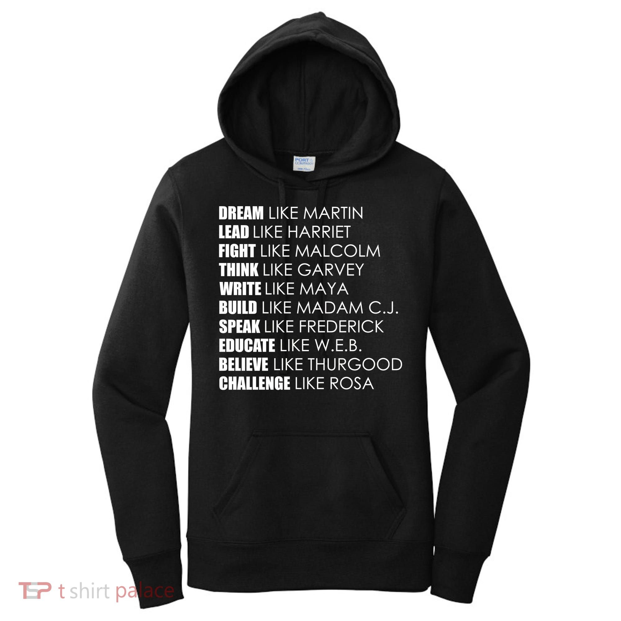 Dream Lead Fight Think Write Build Speak Educate Believe Challenge Women's Hoodie