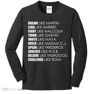 Dream Lead Fight Think Write Build Speak Educate Believe Challenge Kids Long Sleeve Shirt