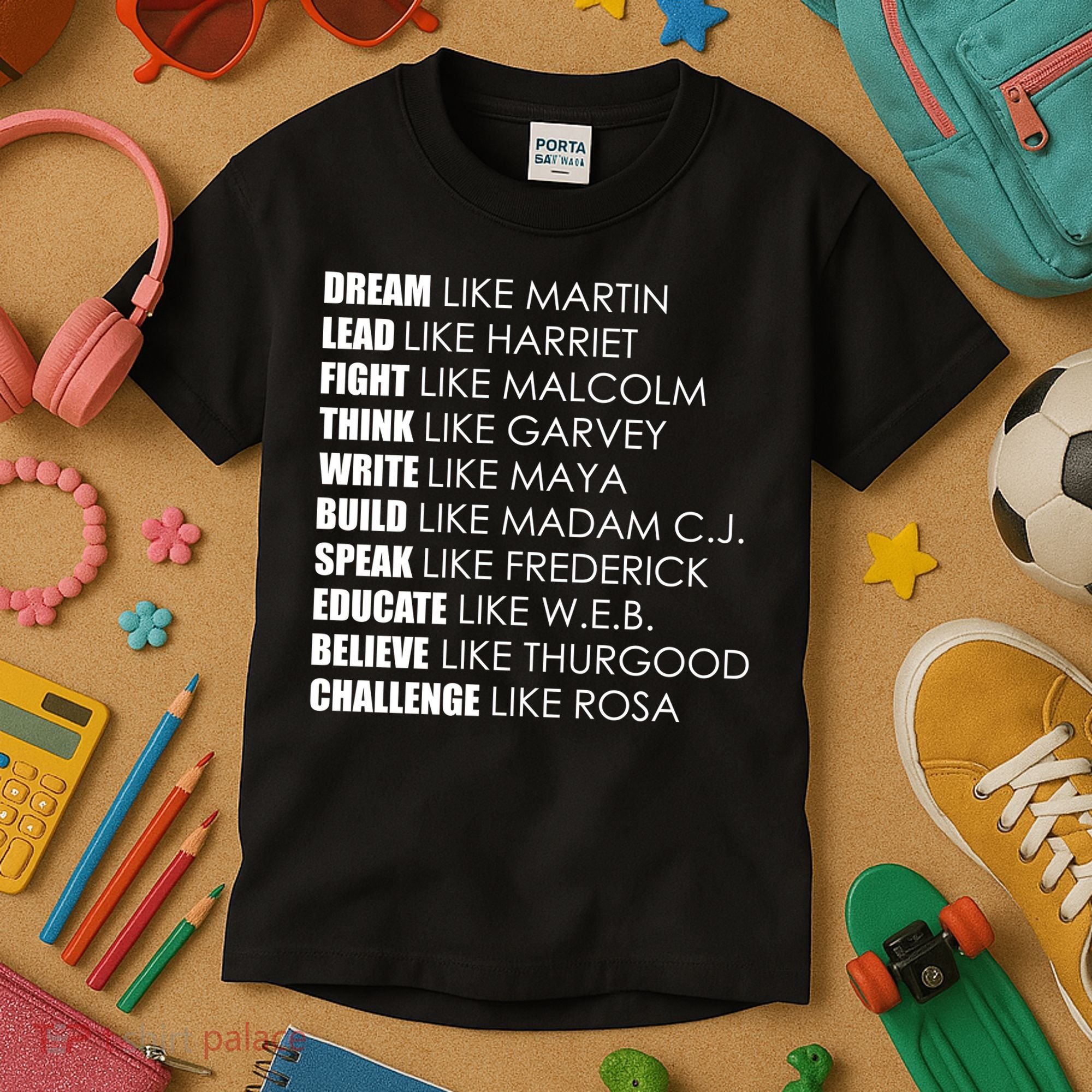 Dream Lead Fight Think Write Build Speak Educate Believe Challenge Kids T-Shirt