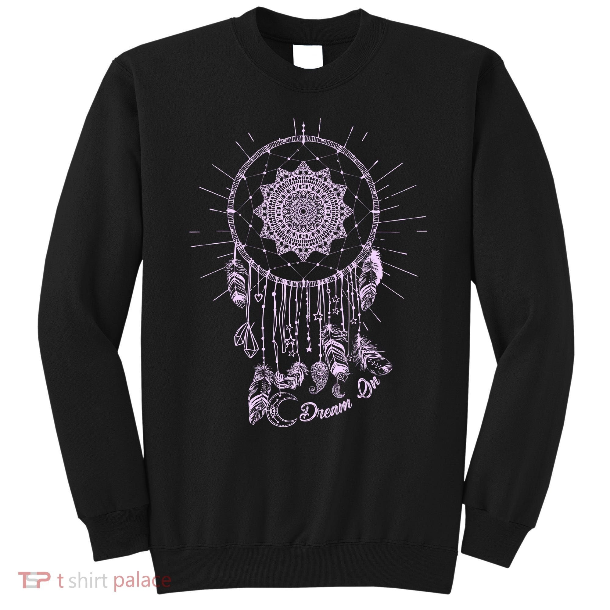 Dream On Native American Dream Catcher Sweatshirt