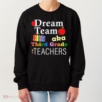 Dream Team Aka Third Grade Teachers Women's Sweatshirt thumb 0