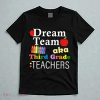 Dream Team Aka Third Grade Teachers T-Shirt thumb 5
