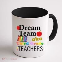 Dream Team Aka Third Grade Teachers Coffee Mug thumb 1