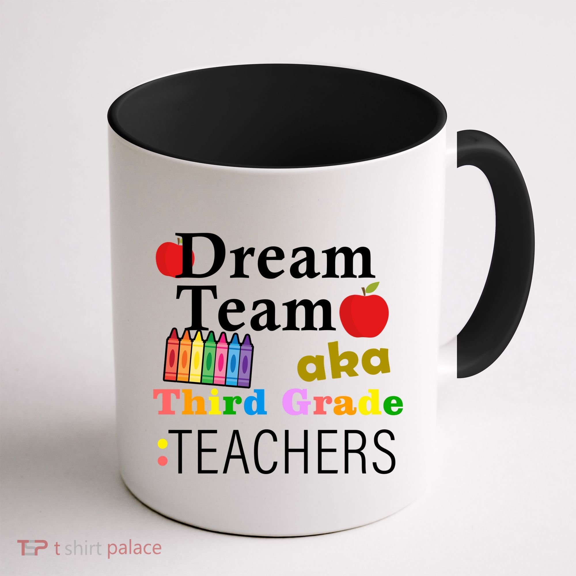 Dream Team Aka Third Grade Teachers Coffee Mug