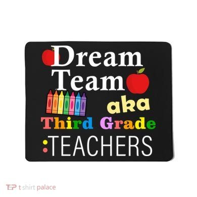 Dream Team Aka Third Grade Teachers Mousepad
