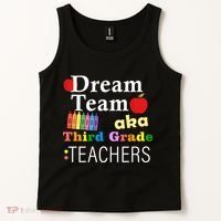 Dream Team Aka Third Grade Teachers Tank Top thumb 2