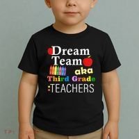 Dream Team Aka Third Grade Teachers Toddler T-Shirt thumb 2