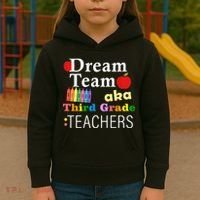 Dream Team Aka Third Grade Teachers Kids Hoodie thumb 3