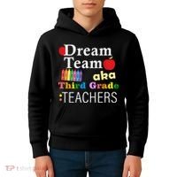 Dream Team Aka Third Grade Teachers Kids Hoodie thumb 4