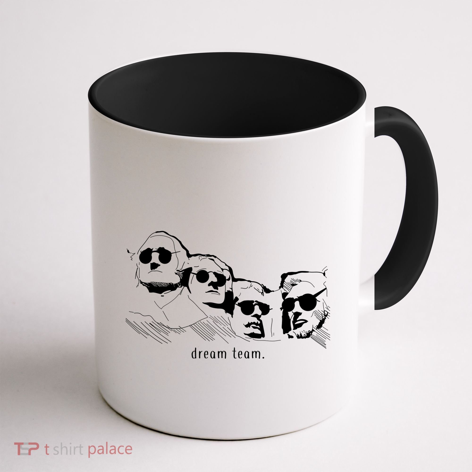 Dream Team Washington Lincoln Roosevelt Jefferson  Coffee Mug