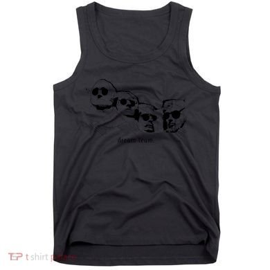 Dream Team Washington Lincoln Roosevelt Jefferson  Tank Top