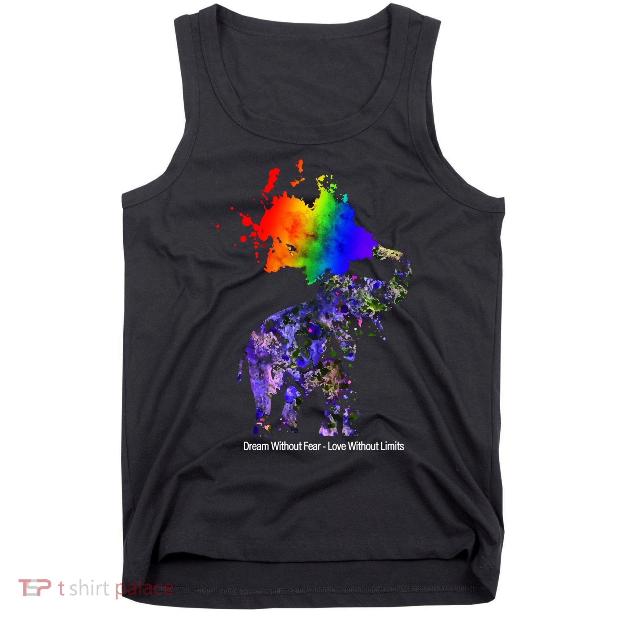 Dream Without Fear Elephant LGBT Tank Top