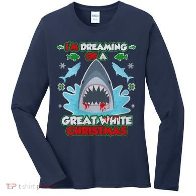 Dreaming of a Great White Shark Ugly Christmas Women's Long Sleeve Shirt