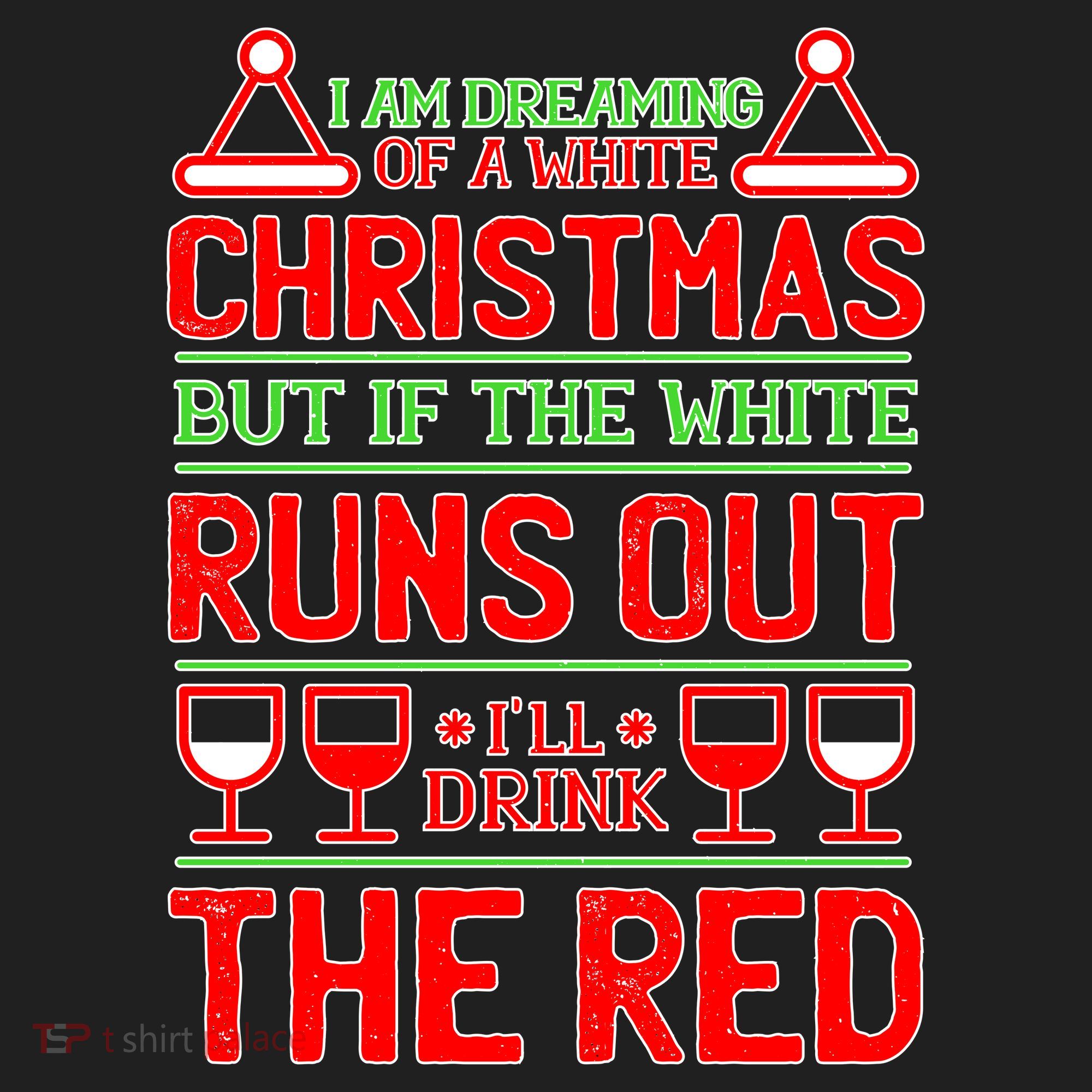 Dreaming of a White Christmas I'll Drink The Red Funny Wine Beanie