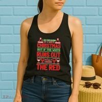 Dreaming of a White Christmas I'll Drink The Red Funny Wine Women's Tank Top thumb 2