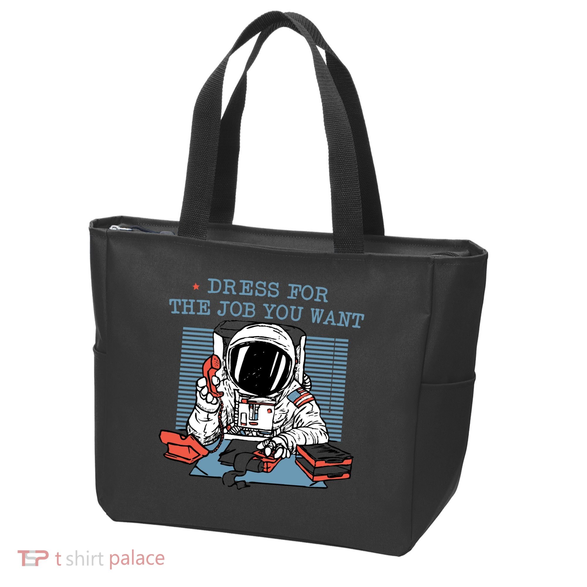 Dress For The Job You Want Astronaut Tote Bag