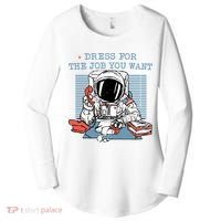 Dress For The Job You Want Astronaut Women's Perfect Tri Tunic Long Sleeve Shirt thumb 0