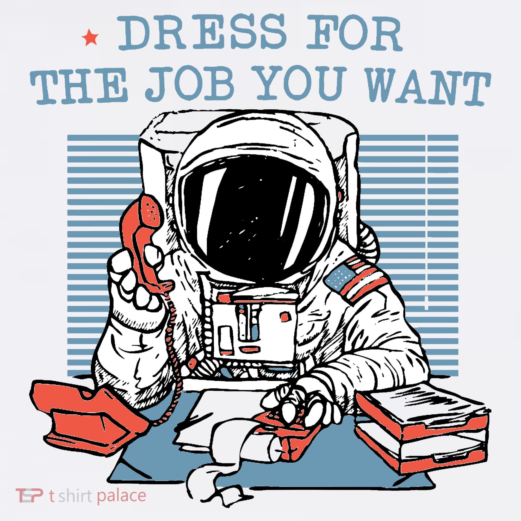 Dress For The Job You Want Astronaut Women's Tank Top
