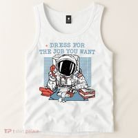 Dress For The Job You Want Astronaut Tank Top thumb 2