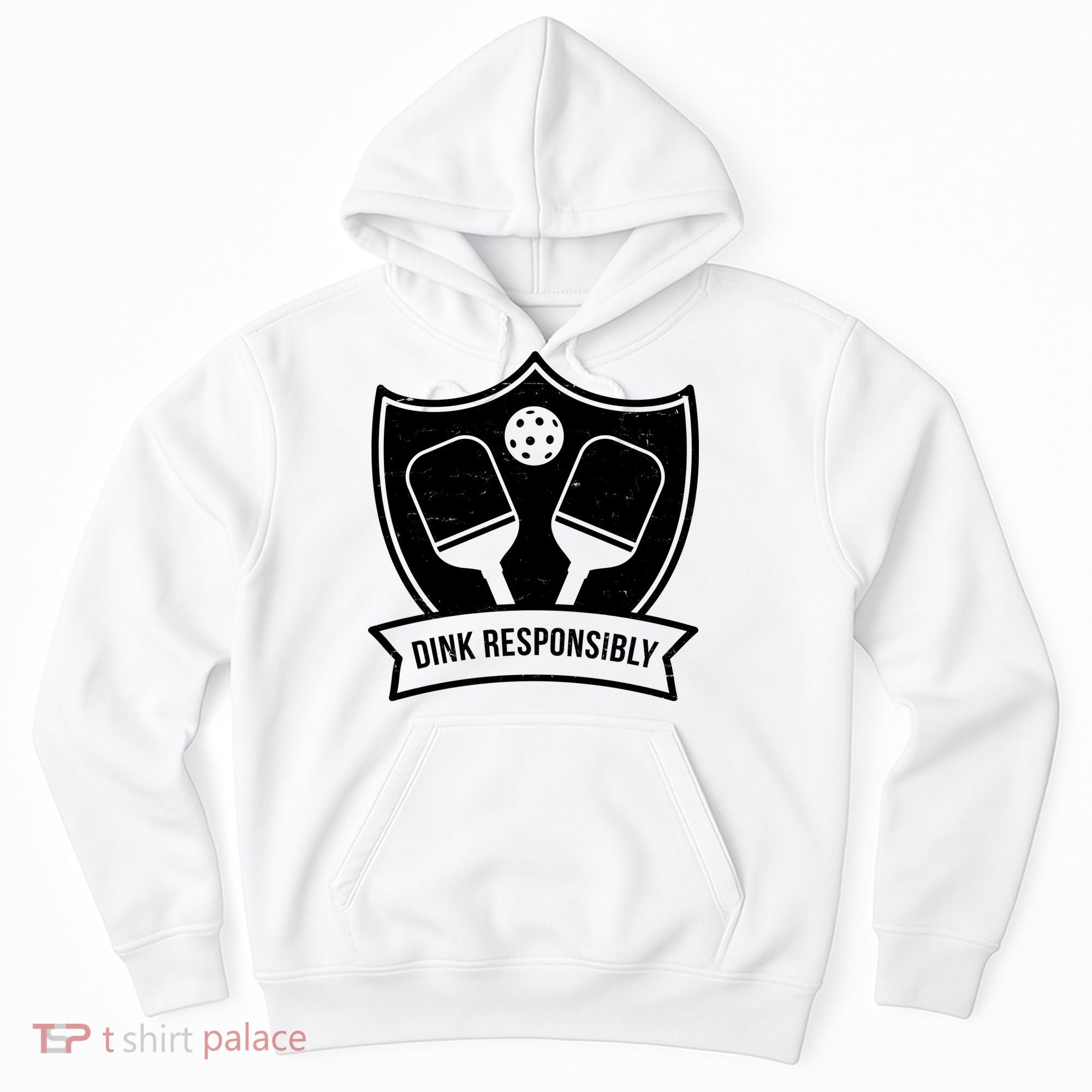Dink Responsibly Funny Pickleball Hoodie