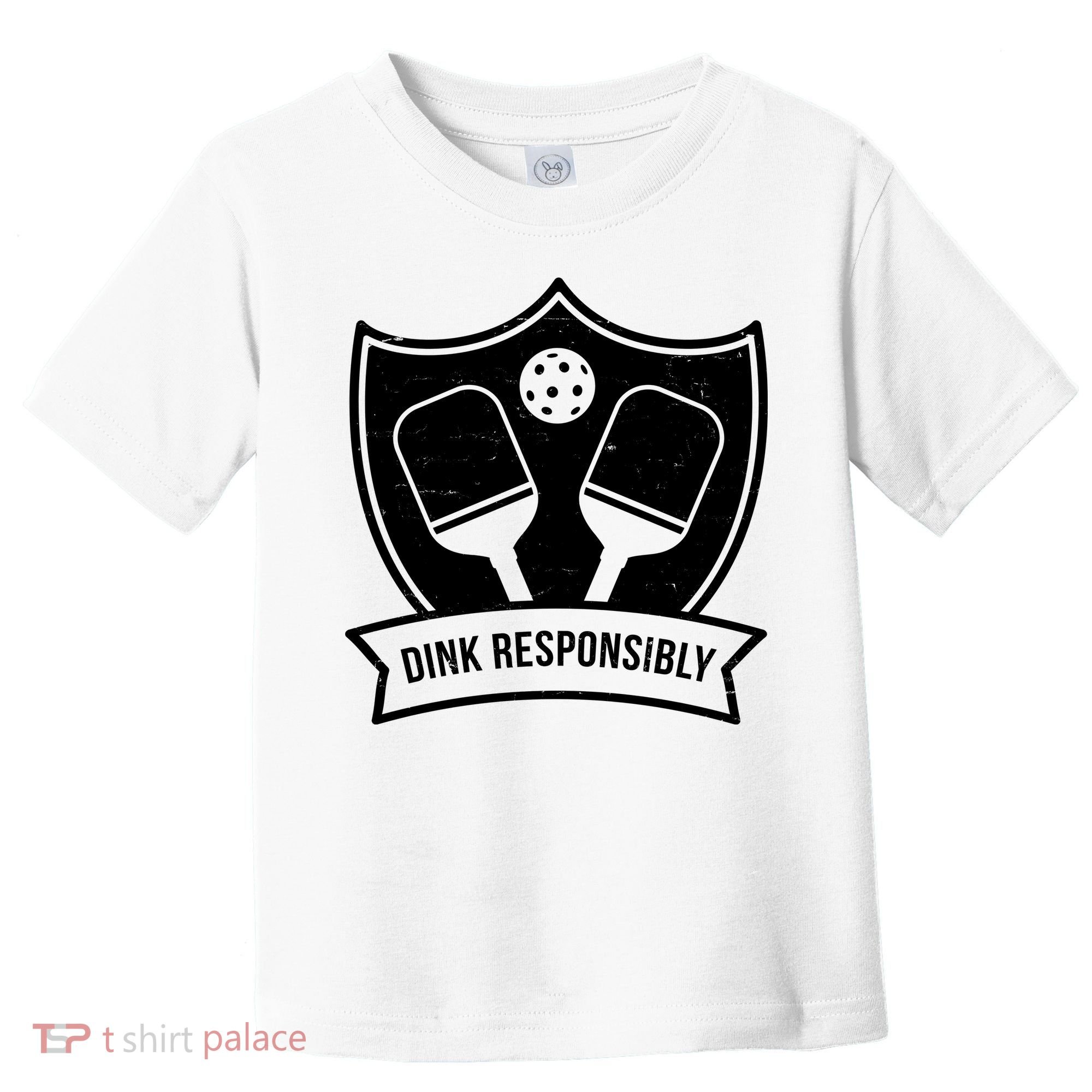 Dink Responsibly Funny Pickleball Toddler T-Shirt