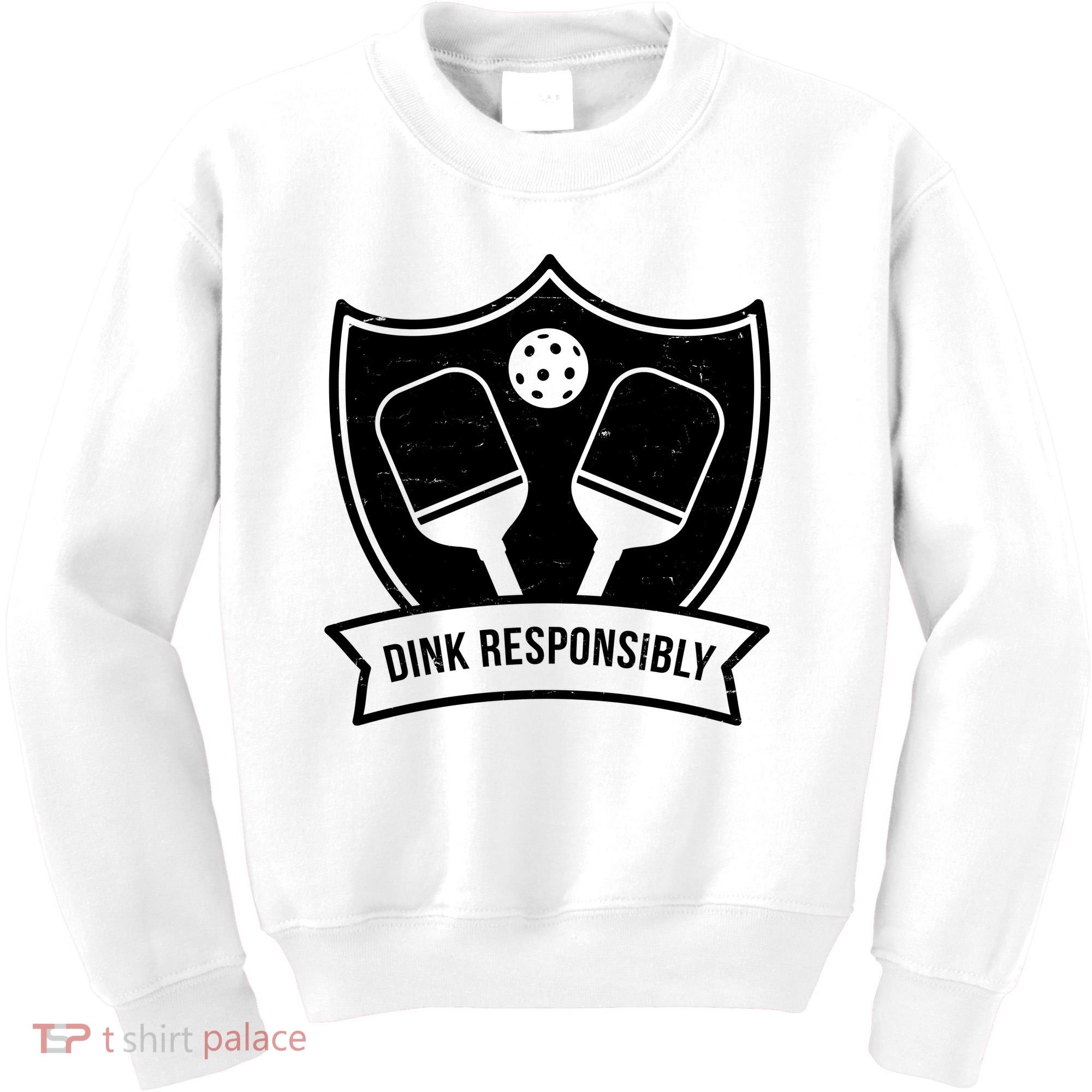 Dink Responsibly Funny Pickleball Kids Sweatshirt