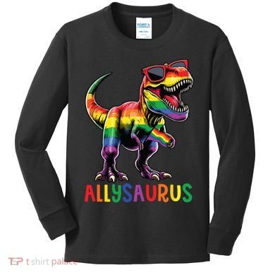 Dinosaur Rainbow Flag Ally Lgbt Allysaurus Lgbt Pride Kids Long Sleeve Shirt