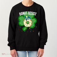 Donut Resist Funny Police Officer Irish St Patricks Day Meme Gift Women's Sweatshirt thumb 0