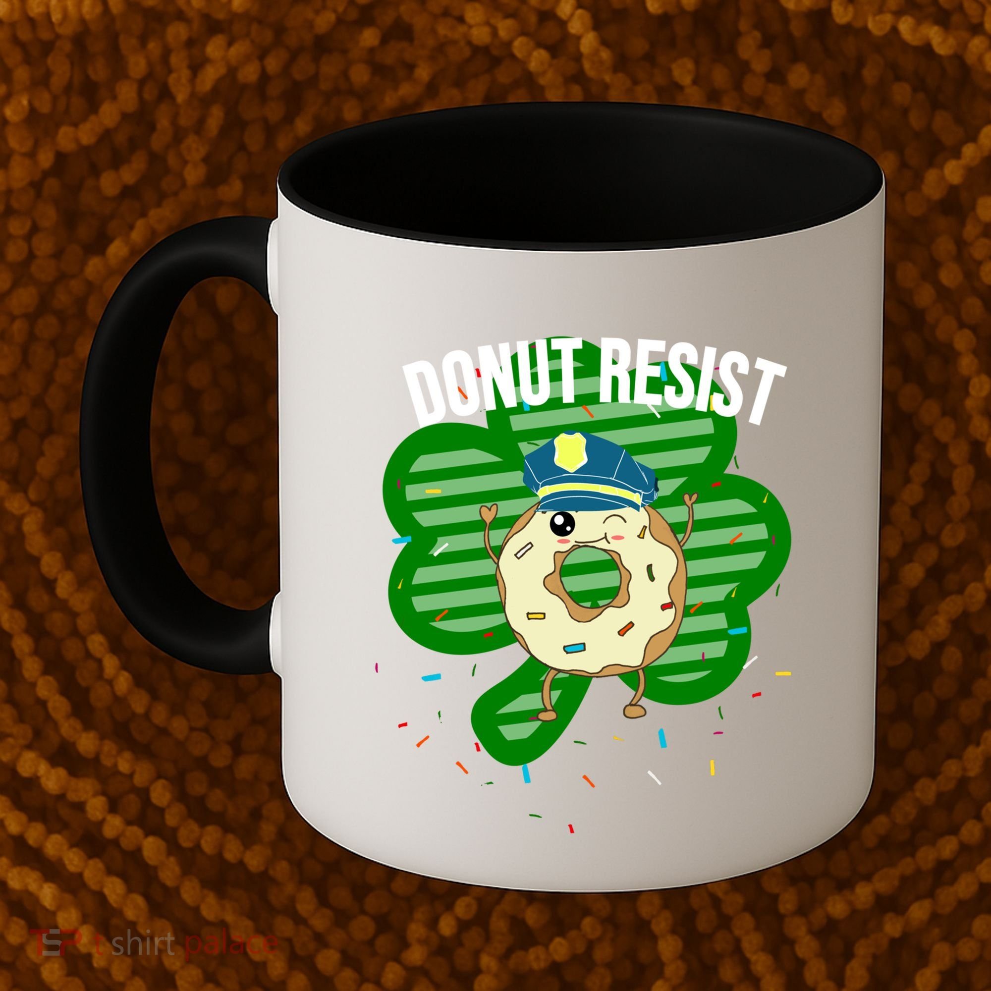 Donut Resist Funny Police Officer Irish St Patricks Day Meme Gift Coffee Mug