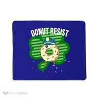 Donut Resist Funny Police Officer Irish St Patricks Day Meme Gift Mousepad thumb 0