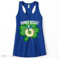 Donut Resist Funny Police Officer Irish St Patricks Day Meme Gift Women's Tank Top thumb 0