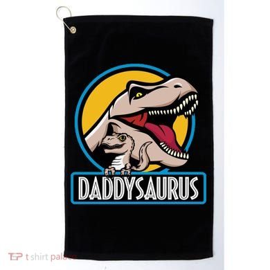 Daddysaurus Rex Fathers Day Golf Towel