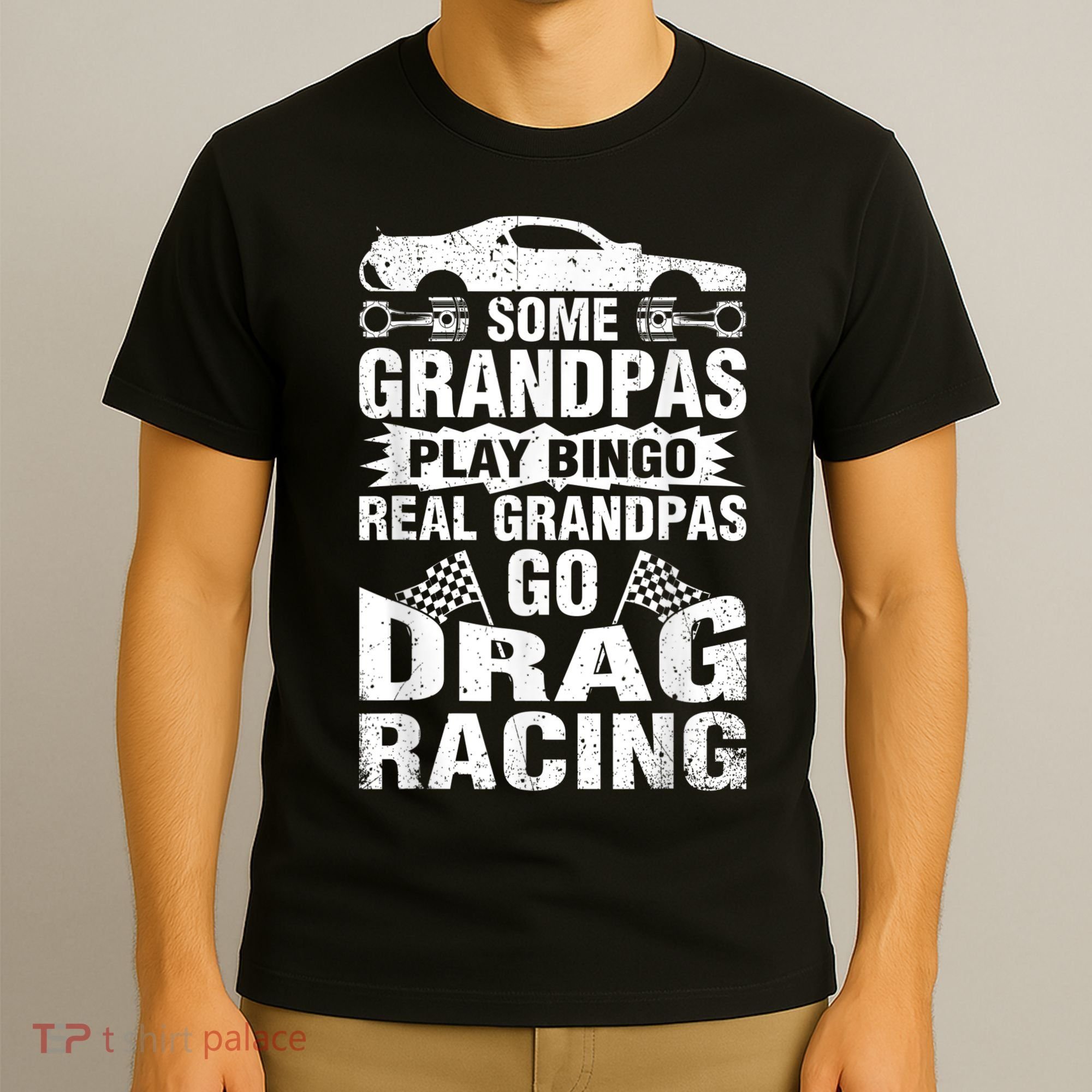 Drag Racing Grandpa Car Lover For Grandfathers MM T-Shirt
