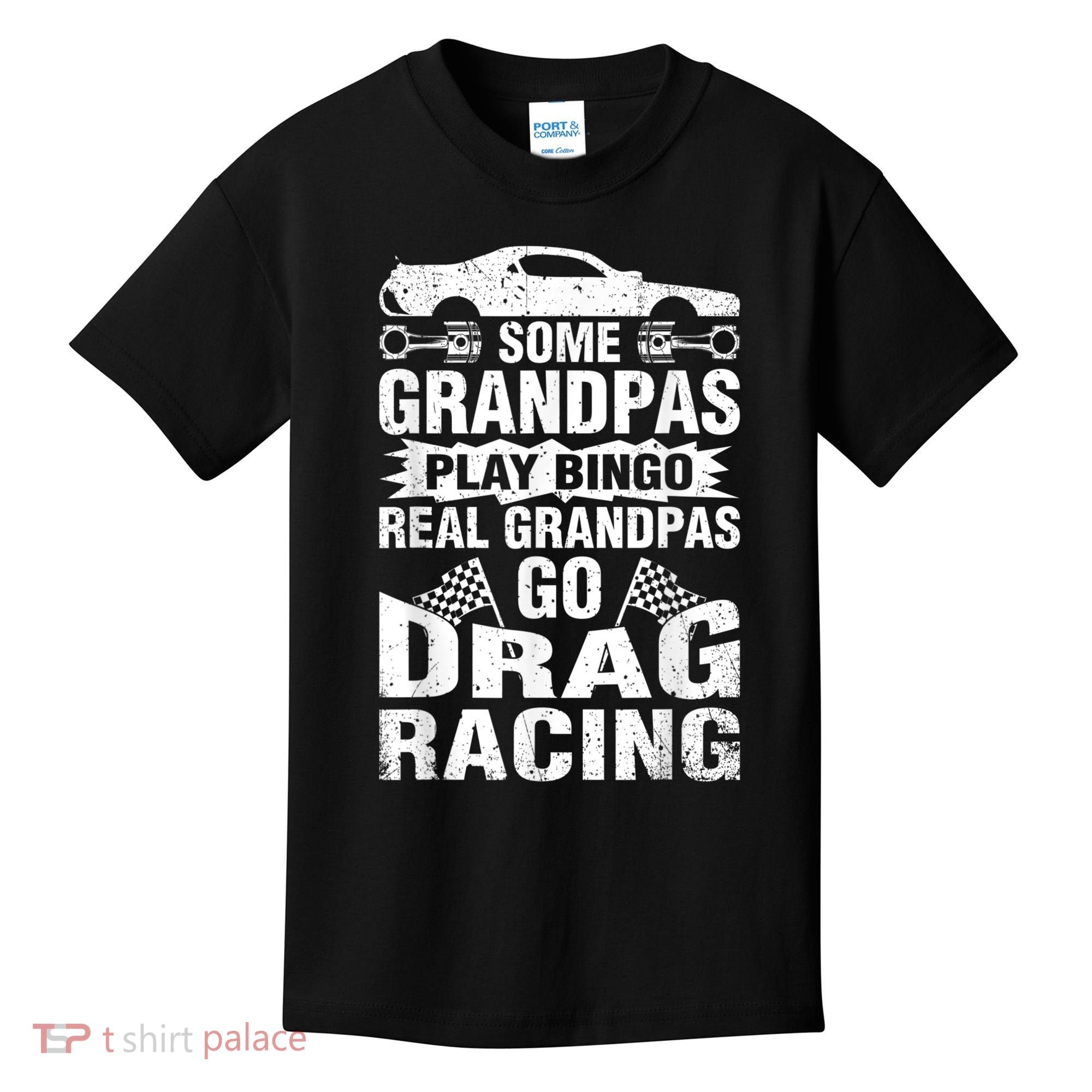 Drag Racing Grandpa Car Lover For Grandfathers MM Kids T-Shirt