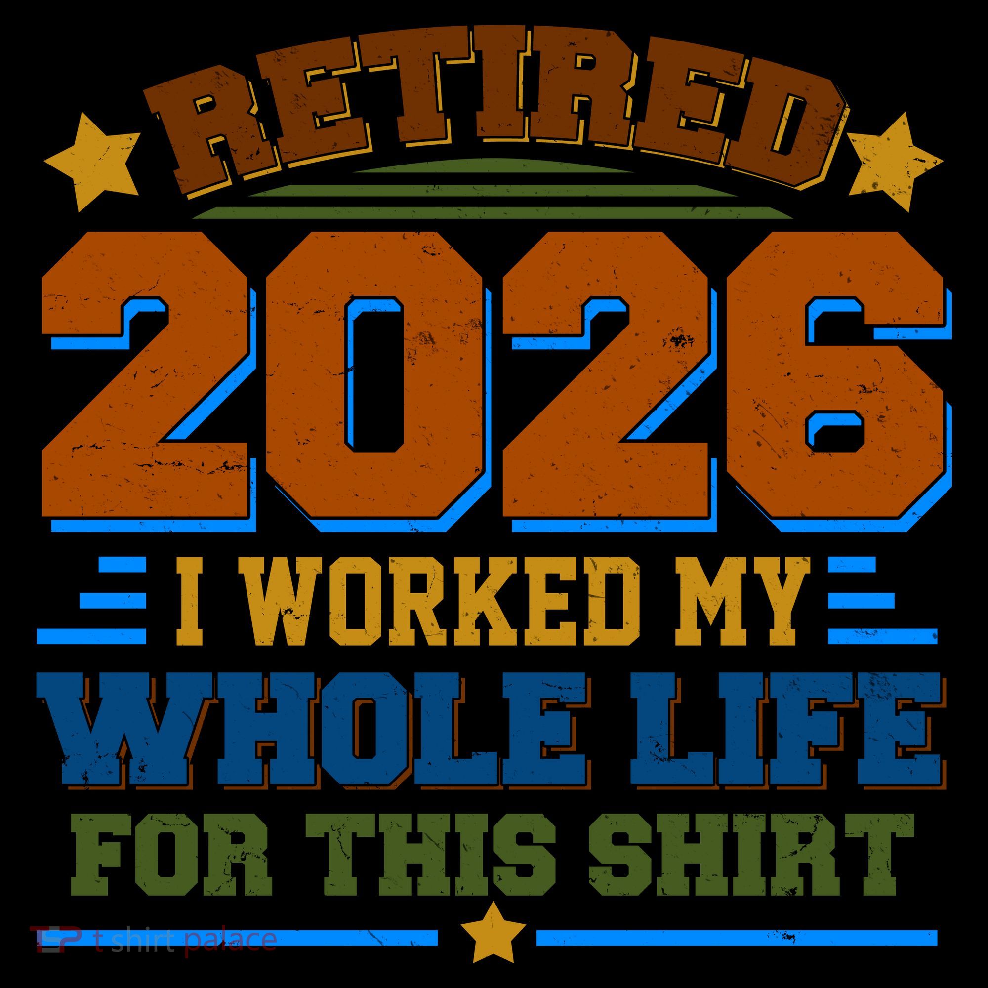 Distressed Retired I Worked My Whole Life For This 2026 Coffee Mug